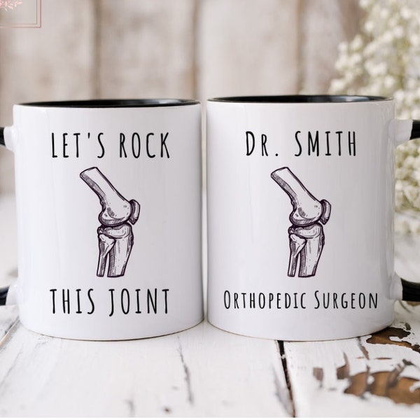 Orthopedic Surgeon Lets Rock This Joint Mug, Orthopedics Gift, Ortho Gift, Ortho Spine, Ortho Surgeon Gift, Orthopedist Grad, Graduation Mug