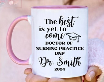 DNP Mug, DNP Grad Gift, Doctor of Nursing Practice, Dr of Nursing Practice, Nurse Practitioner, Graduation Gift, Graduate 2024, Gift for Her