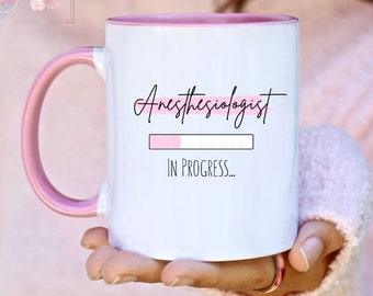 Anesthesiologist Gift, Anesthesiologist in Progress Mug, Anesthesia Gift, Anesthesia Residency, Vet Anesthesia, Anesthesia Tech, Tumbler Cup