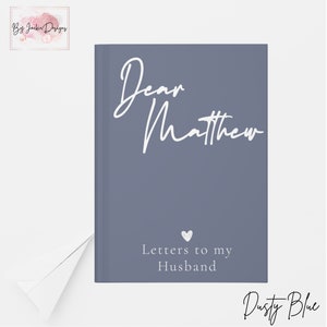 Letters to My Husband Personalized Journal, Dear Husband Custom Name Hardcover Book, Wedding Gift, Letters to my Hubby, Anniversary Keepsake