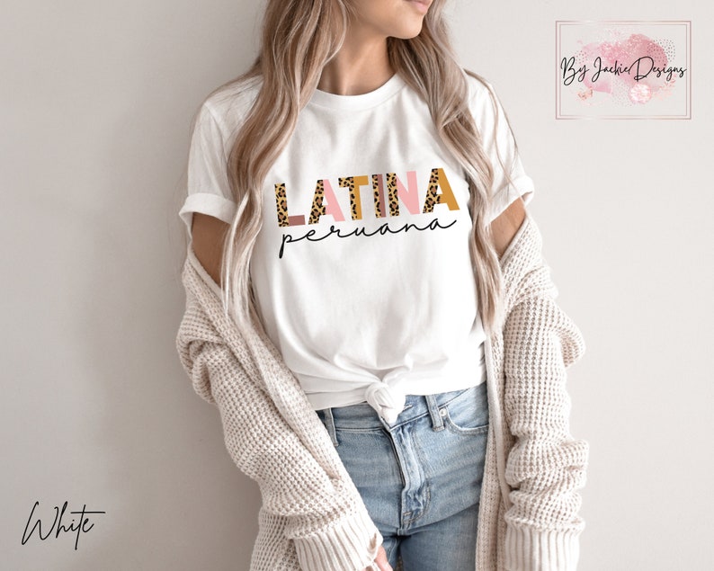 Peruana Shirt, Peruvian Tshirt, Peru Gifts, Mujer Latina, Peruvian Girl, Yo Soy Peruana, Proud Latina, Lima Peru, Inca, Habla Causa Regalo