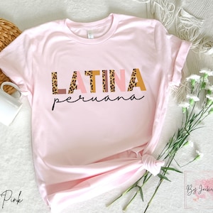 Peruana Shirt, Peruvian Tshirt, Peru Gifts, Mujer Latina, Peruvian Girl, Yo Soy Peruana, Proud Latina, Lima Peru, Inca, Habla Causa Regalo