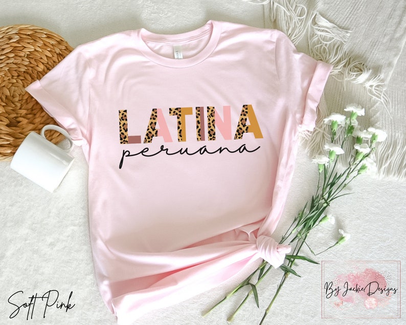 Peruana Shirt, Peruvian Tshirt, Peru Gifts, Mujer Latina, Peruvian Girl, Yo Soy Peruana, Proud Latina, Lima Peru, Inca, Habla Causa Regalo