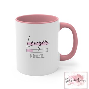 Lawyer in Progress Mug, Law School Gift, Law Student, Lawyer in the Making, Lawyers Gifts, Law Degree, Law School Survival Kit