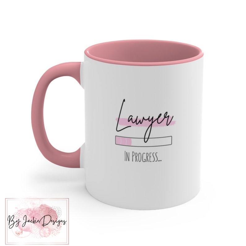 Lawyer in Progress Mug, Law School Gift, Law Student, Lawyer in the Making, Lawyers Gifts, Law Degree, Law School Survival Kit