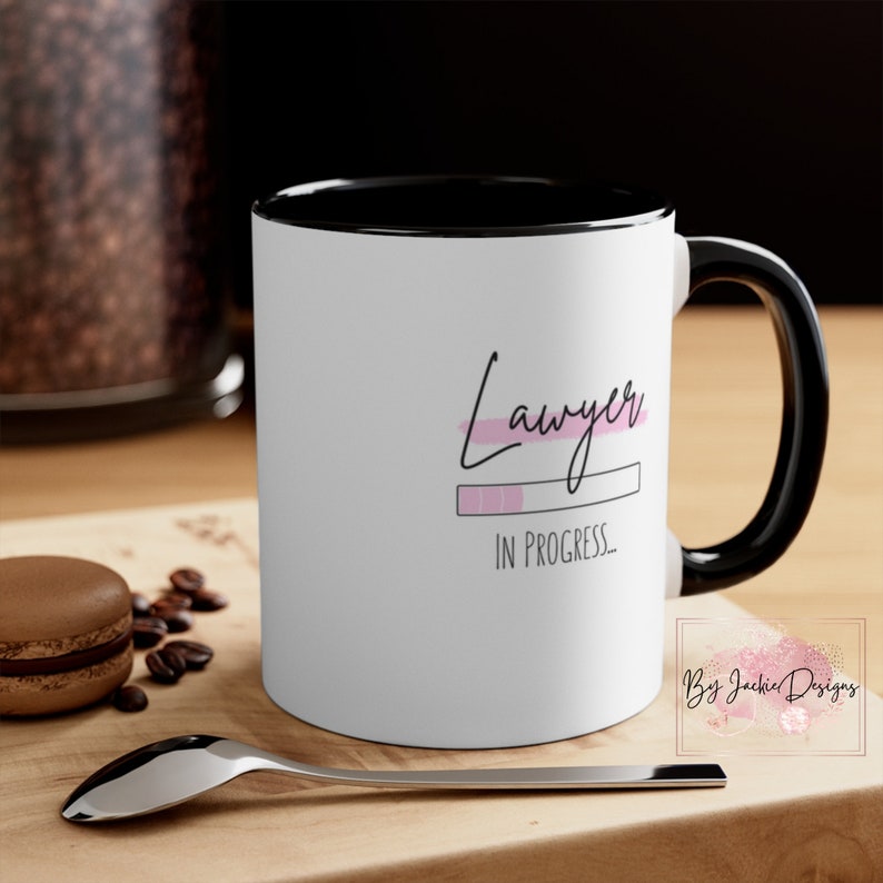 Lawyer in Progress Mug, Law School Gift, Law Student, Lawyer in the Making, Lawyers Gifts, Law Degree, Law School Survival Kit