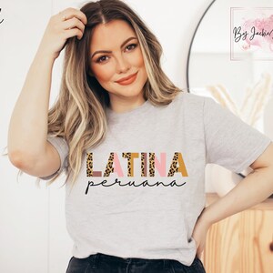 Peruana Shirt, Peruvian Tshirt, Peru Gifts, Mujer Latina, Peruvian Girl, Yo Soy Peruana, Proud Latina, Lima Peru, Inca, Habla Causa Regalo