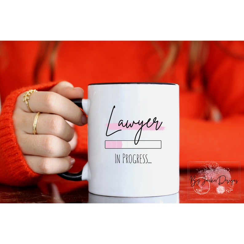Lawyer in Progress Mug, Law School Gift, Law Student, Lawyer in the Making, Lawyers Gifts, Law Degree, Law School Survival Kit