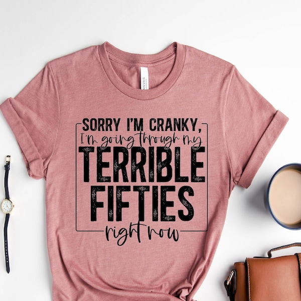 Terrible Fifties Shirt,50 th Birthday Shirt,Birthday Shirt,50th Birthday Shirt,Hello Fifty,Since 1972 Shirt,50th Birthday Party,50&Fabulous