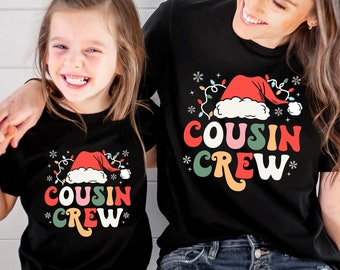 Cousin Crew shirts, Matching Cousin Shirts, Family Cousin Gifts, Matching Cousin Shirt, Cousin Crew Tshirts, Christmas Cousin Crew Shirts T