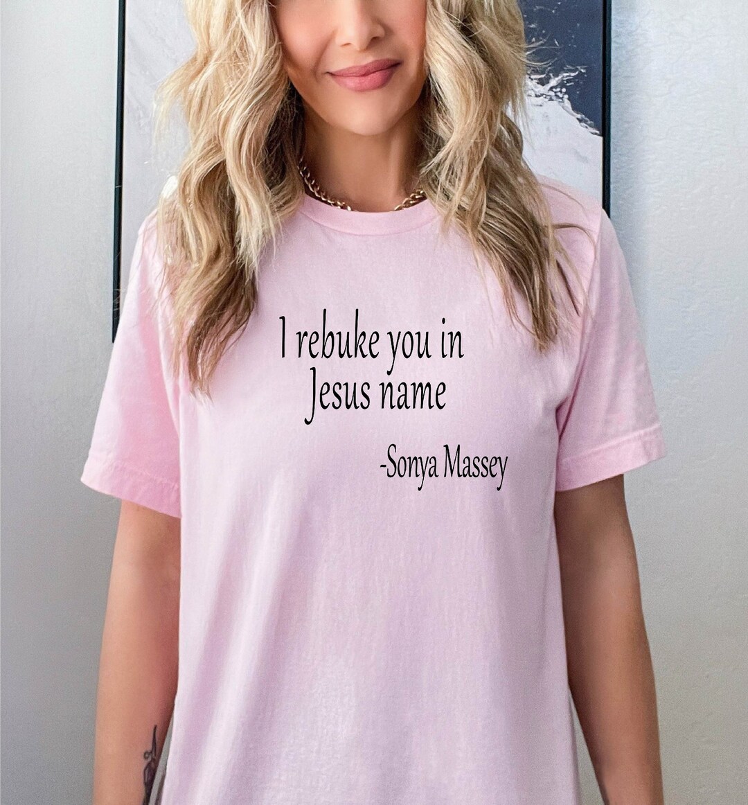 I Rebuke You in the Name of Jesus Shirt,sonya Massey,justice for Sonya,black Lives Matter