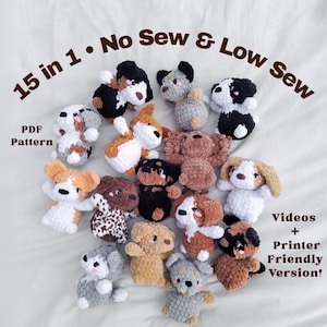 15 in 1 NO Sew & LOW Sew Dog Crochet Patterns, 15 in 1 Crochet Pattern, No Sew Dog Amigurumi Pattern, PDF Crochet Pattern