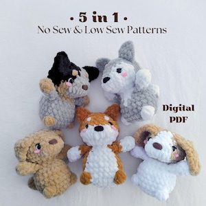 5 in 1 NO Sew & LOW Sew Dog Crochet Patterns, 5 in 1 Crochet Pattern, No Sew Dog Amigurumi Pattern, PDF Crochet Pattern