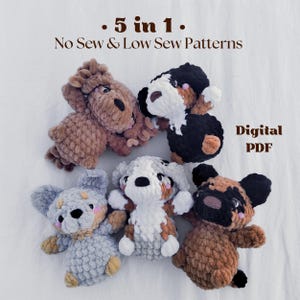 5 in 1 NO Sew & LOW Sew Dog Crochet Patterns, 5 in 1 Crochet Pattern, No Sew Dog Amigurumi Pattern, PDF Crochet Pattern
