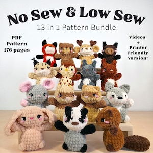 May include: A display of 13 crocheted animal plush toys, such as a fox, bear, deer, pig, tiger, owl, rabbit, mouse, badger, and dog. The image includes the text "No Sew & Low Sew" and "13 in 1 Pattern Bundle".