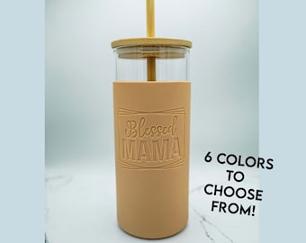 Blessed Mama Glass Tumbler with Laser Engraved Silicone Sleeve, 20oz capacity, Bamboo Lid/Straw