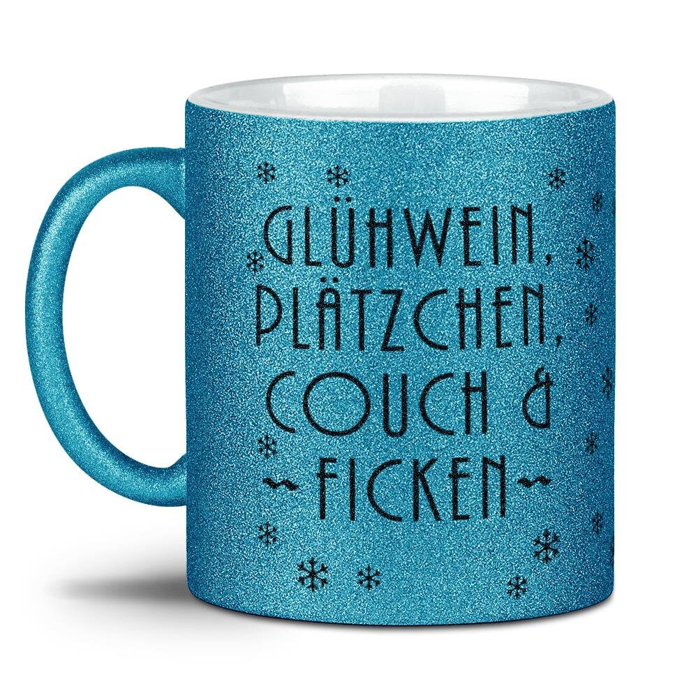 Glitzertasse_Weihnachten Glühwein, Plätzchen, Couch & Ficken
