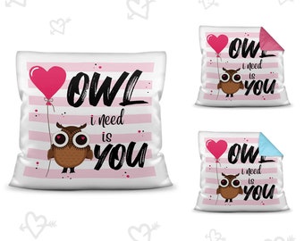 Eulen Kissen mit Spruch: Owl I Need is You | Süße Liebeserklärung | Kuschelkissen | Geschenk