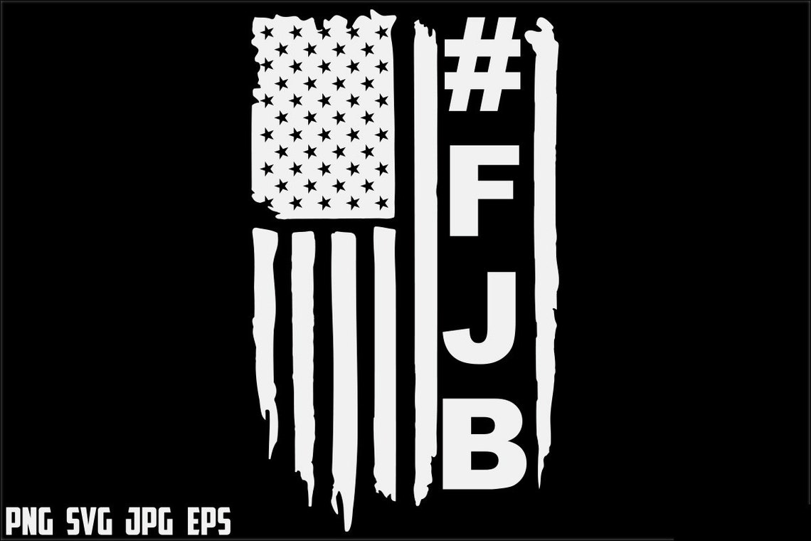 FJB SVG American Flag Fuck Biden SVG Sublimations Transfer | Etsy