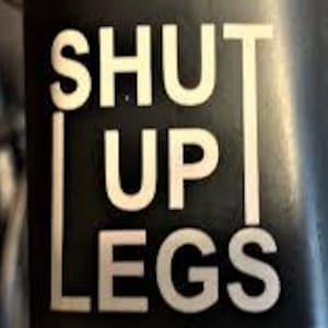 2X SHUT UP LEGS stickerS decals vinyl frame bicycle mtb road bike black white red matte gold silver