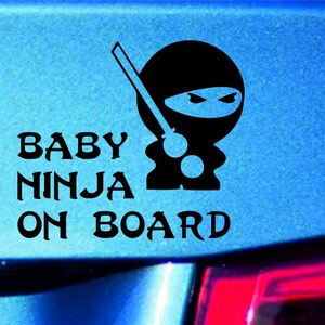 1x Baby on board ninja naklejki naklejki na samochód SUV ciężarówka okno zderzak drzwi. Znak bezpieczeństwa. Baby on board