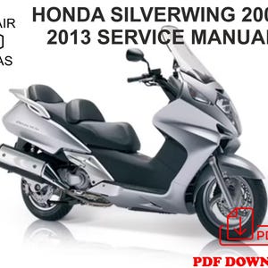 May include: A silver Honda Silverwing scooter with a black seat and windshield. The image includes the text "HONDA SILVERWING 2002-2013 SERVICE MANUAL" and "PDF DOWNLOAD". The Repair Atlas logo is in the upper left corner.