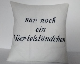 Cushion cover / pillowcase approx. 40 x 40 cm cross stitch blue, handmade decorative cushion, decorative cushion Slogan cushion