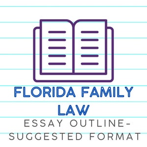 Florida Bar Examination Family Law Essay Outline