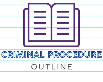 Florida Bar Examination Criminal Law and Procedure Outline