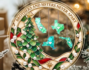 Personalized Brothers And Sisters Never Apart Christmas Ornament, Custom State Hanging Keepsake