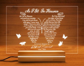 Personalized As I Sit In Heaven Memorial Acrylic Plaque, Custom Butterfly Grief Poem Memorial Gift, Loss Of Mom Memorial Night Light