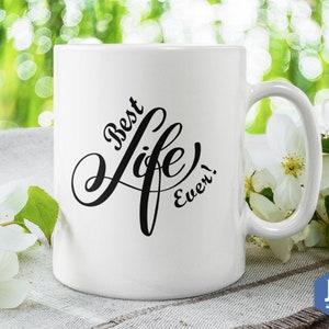 JW Gifts Mug White. 11 oz Best Life Ever Image. This simple, cleanly designed mug reflects the simple, clean life of a pioneer.