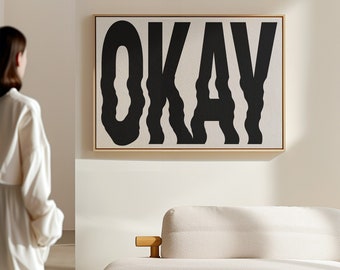 OKAY Stampa artistica tipografica in bianco e nero, Poster Okay, Arte da parete moderna, Poster minimalista, Stampa artistica in grassetto, Decorazione domestica contemporanea