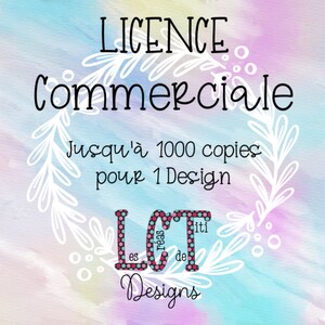Licence commerciale LCT design 1 produit