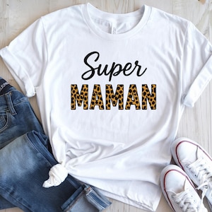 SVG Super Maman léopard , svg cricut, cricut cutfile, svg texte amour, svg cricut amour, svg silhouette studio,citation francaise svg