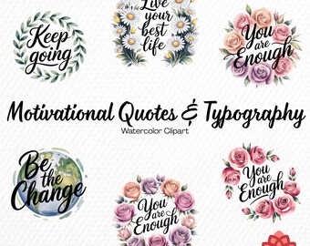 Watercolor Motivational Quotes and Typography Collection Clipart, Inspiring Lettering Clipart, Positive Text Bundle, Encouraging Words PNG