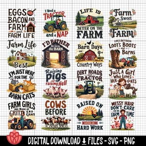 May include: A collection of digital download designs with farm themes. The designs include text and illustrations of farm life, tractors, animals, and phrases like "Farm Life," "Barn Cats," and "Raised on Sunshine and Hard Work."