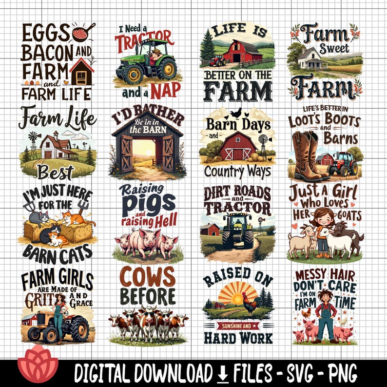 May include: A collection of digital download designs with farm themes. The designs include text and illustrations of farm life, tractors, animals, and phrases like "Farm Life," "Barn Cats," and "Raised on Sunshine and Hard Work."