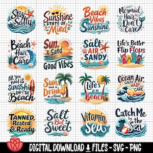 Puede incluir: Un conjunto de 12 diseños digitales coloridos con temática de playa con texto y gráficos. Los diseños incluyen frases como "Stay Salty", "Sunshine State of Mind", "Beach Vibes Sunshine", "Mermaid Hair Don't Care", "Beach Hair Don't Care", "Sun & Sand Good Vibes", "Salt Air Sandy", "Life's Better in Flip Flops", "All You Need is Sunshine and the Beach", "Sun and a Drink in a Hand", "Life's an Beach", "Ocean Air Salt Hair Don't Care", "Tanned, Rested & Ready", "Salt But Sweet", "Vitamin Sea", and "Catch Me by the Sea".
