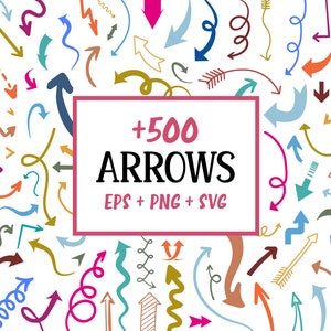 May include: A collection of over 500 colourful hand-drawn arrows in various styles and sizes. The arrows are arranged in a random pattern on a white background. The text " +500 ARROWS EPS + PNG + SVG" is displayed in a pink rectangle.