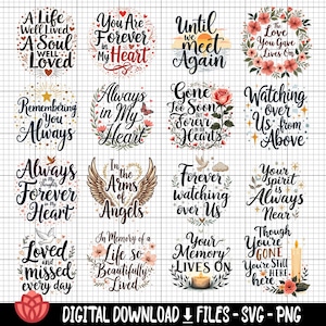 Puede incluir: Un conjunto de 12 archivos digitales SVG y PNG con citas y diseños conmemorativos. Los diseños incluyen coronas de flores, alas de ángel y corazones. Las citas incluyen "Una vida bien vivida", "Eres para siempre en mi corazón", "Hasta que nos encontremos de nuevo", "El amor que diste sigue vivo", "Recordándote siempre", "Siempre en mi corazón", "Se fue demasiado pronto, pero para siempre en nuestros corazones", "Velando por nosotros desde arriba", "Siempre en mis pensamientos, para siempre en mi corazón", "En los brazos de los ángeles", "Vigilando sobre nosotros para siempre", "Tu espíritu siempre está cerca", "Amado y extrañado cada día", "En memoria de una vida tan bellamente vivida", "Tu memoria perdura", y "Aunque te hayas ido, todavía estás aquí".