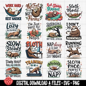 Funny Sloth Life Quotes svg Bundle, Hilarious Sloth Designs, Lazy Sloth Humor, Funny Animal Quotes, Sloth Lover, Slow Life, Relaxing Sloth