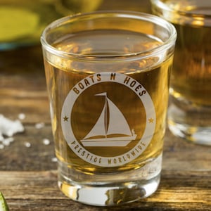 Boats N Hoes - Prestige Worldwide Shot Glass