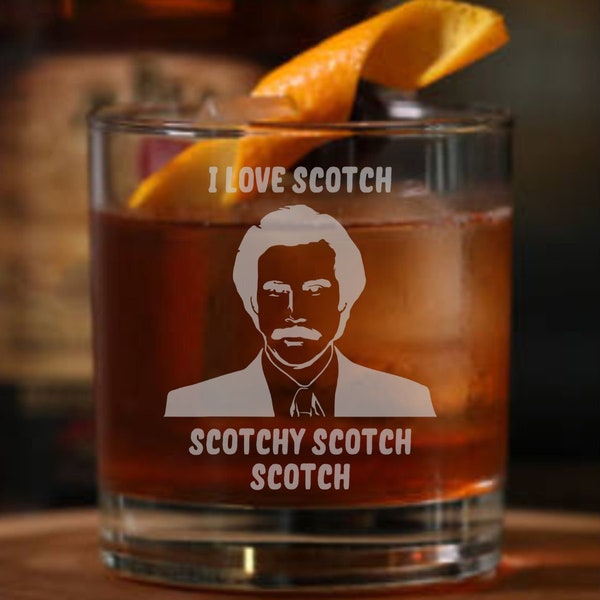 Ron Burgundy "Scotchy, Scotch, Scotch" Whiskey Glass