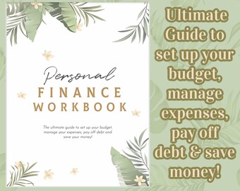 May include: A white and green illustrated guide titled "Personal Finance Workbook" with the text "18 months Ultimate Guide to set up your budget, manage expenses, pay off debt & save money!" on a green background.