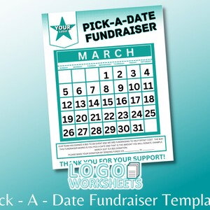 Op de afbeelding: Een afdrukbare kalendertemplate in tealblauw voor een 'Pick-A-Date'-fondsenwerver. De kalender is voor maart en heeft de tekst 'Pick-A-Date Fundraiser' bovenaan. De tekst 'Bedankt voor uw steun!' staat onderaan met een logo dat 'Logo Worksheets' zegt.