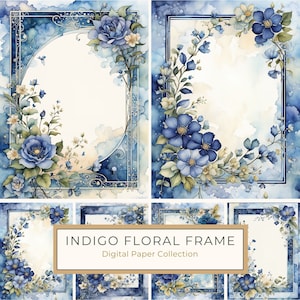 Confezione di carta digitale con cornice floreale blu indaco ad acquerello: bordo botanico, stampa digitale, scrapbooking, diari spazzatura, uso commerciale 10 JPG