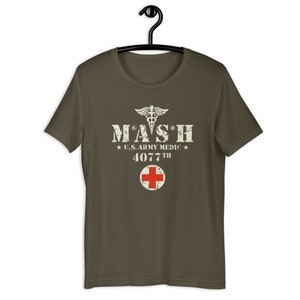 Vintage Army Green T-Shirt, Retro Military Shirt, 4077th Inspired Tee, Classic Wartime Style, Nostalgic TV Show Shirt, Funny Military Gift,