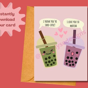 Grappige verjaardagskaart, Valentijnsdagkaart "I Love You So Matcha" Boba Milk Tea Card BFF-kaart INSTANT DOWNLOAD