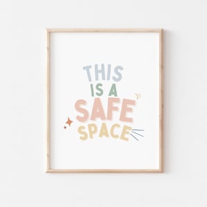 This is a safe space zone art therapy school counselor poster sign therapist office decor psychologist posters door gifts counseling